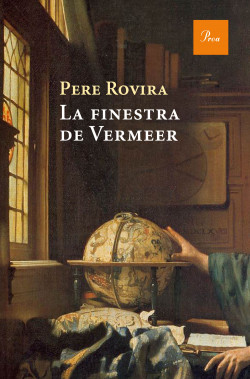 La finestra de Vermeer - Pere Rovira | Grup62